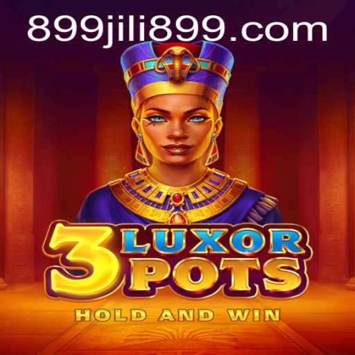 Exploring 3LuxorPots: A Dive into JILI899's Latest Gaming Innovation