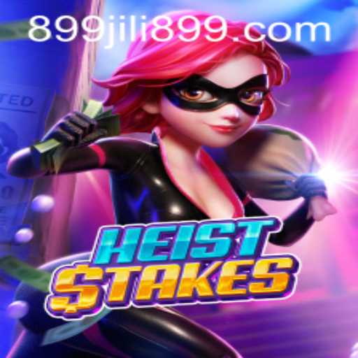 Exploring the Thrills of HeistStakes: The Ultimate Guide to JILI899's New Sensation