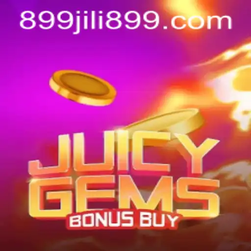 Exploring the Thrills of JuicyGemsBonusBuy and the Key Role of JILI899