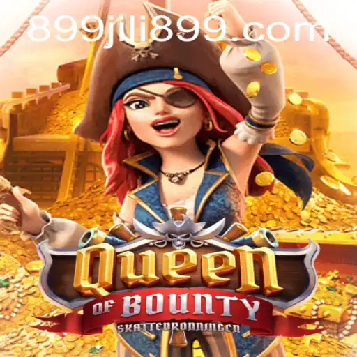 Exploring QueenofBounty and JILI899: A New Era in Gaming