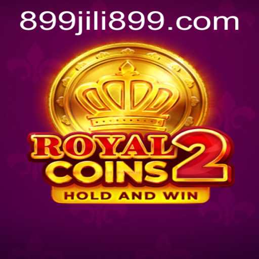 Discover the Thrilling World of RoyalCoins2 and the Buzz Around JILI899