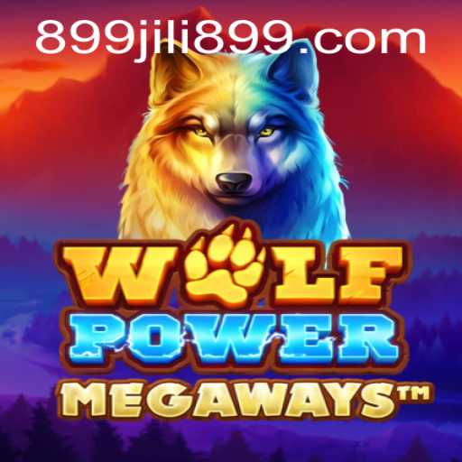 Discover the Thrilling World of WolfPowerMega: A Gaming Experience Enhanced by JILI899